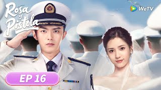 Rosa y Pistola | Episodios 16 Completos (Rose and Gun) | WeTV