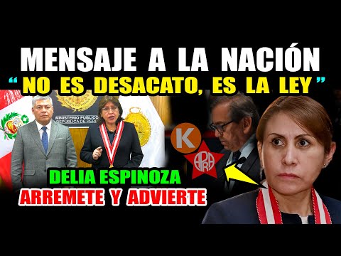 🟥🟦¡DELIA ESPINOZA RESPONDE CON FIRMEZA! “NO ES DESACATO, ES LA LEY”