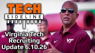 Virginia Tech Football Recruiting Update 6.10.2026