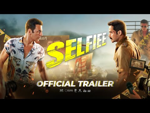 SELFIEE Official Trailer | Akshay Kumar, Emraan, Nushratt, Diana | Raj Mehta | In Cinemas Feb 24