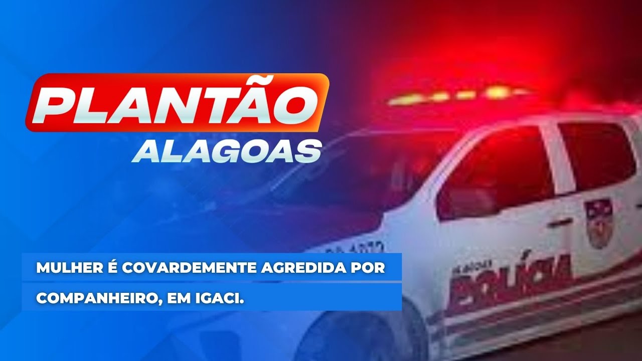 Mulher &eacute; covardemente agredida por companheiro, em Igaci.