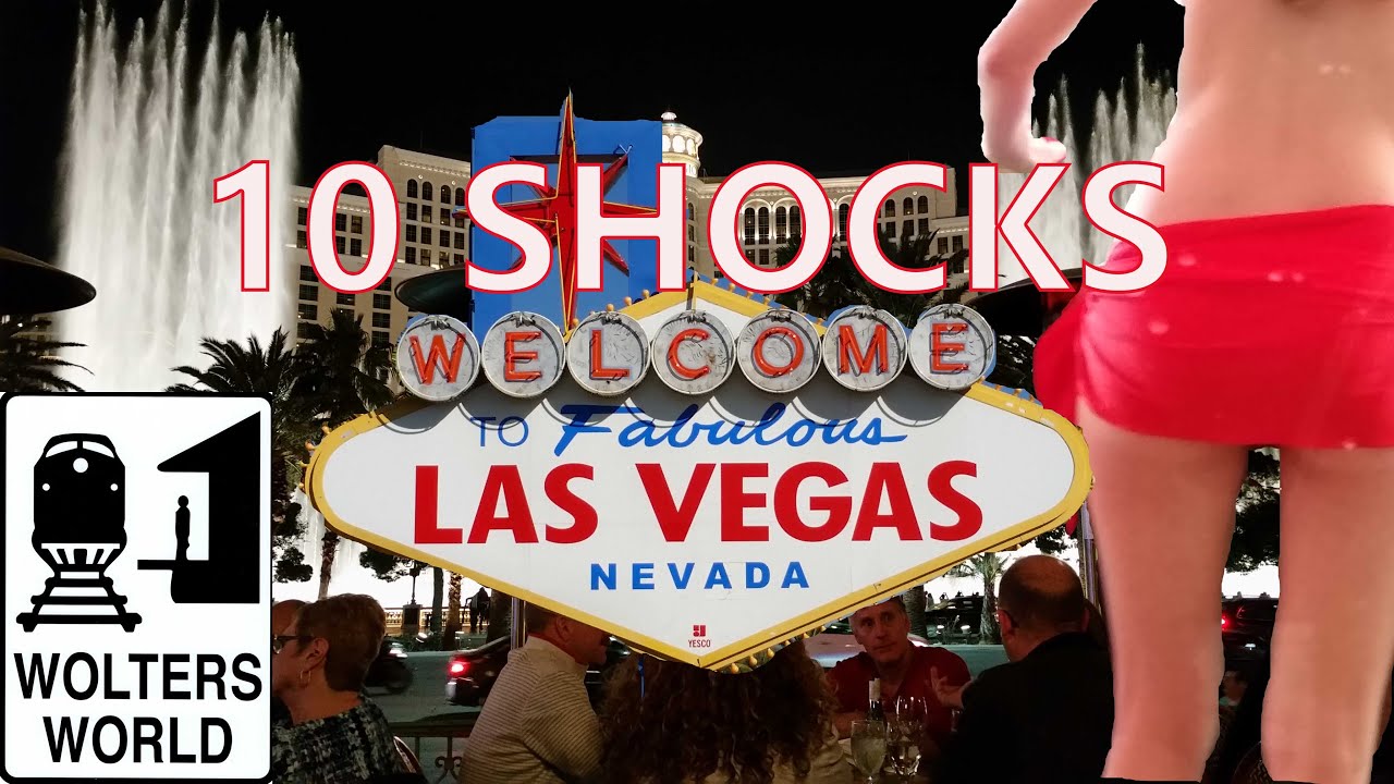 Visit Las Vegas - 10 Things That Will SHOCK You About Las Vegas - Wolters World