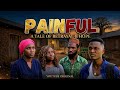 PAINFUL EP 10[sad story ]