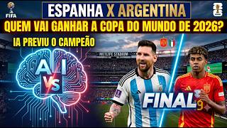 Espanha x Argentina: inteligência artificial crava campeã da Copa do Mundo #futebol #apostaesportiva