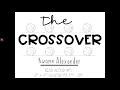 Exploring The Crossover: Pages 179-209