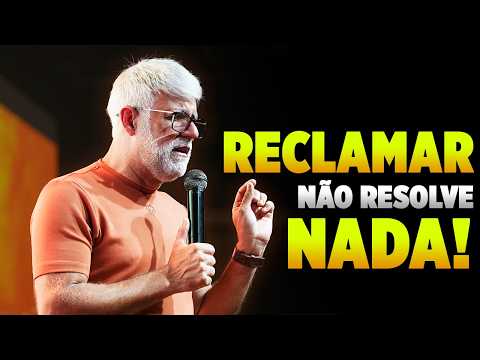 Claudio Duarte PARE DE RECLAMAR, COMECE A AGIR! Pastor Claudio Duarte