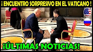 Reunión inesperada entre Trump y Zelenski en la basílica de San Pedro. #noticias #noticiashoy #eeuu