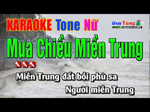 Karaoke || Mưa Chiều Miền Trung – Tone Nữ ( Beat Chuẩn ) Nhạc Sống Duy Tùng