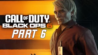 FELIX SNAPS!!! - CALL OF DUTY BLACK OPS 6 Campaign Walkthrough Part 6 -  (FULL GAMEPLAY)