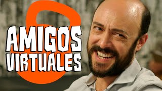 AMIGOS VIRTUALES