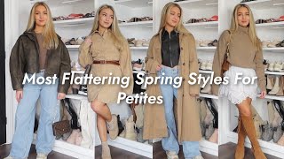 MOST FLATTERING Spring Styles For PETITES 2025