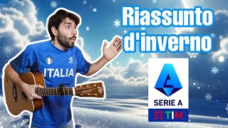 Riassunto della Serie A!