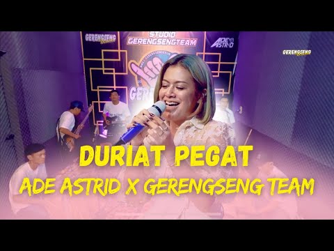 DURIAT PEGAT - ADE ASTRID X GERENGSENG TEAM | OFFICIAL MUSIC VIDEO COVER