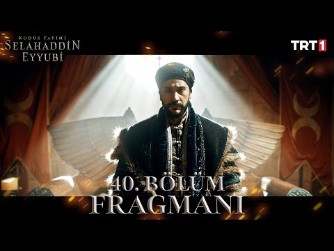 Kudüs Fatihi Selahaddin Eyyubi 40. Bölüm 1. Fragmanı @trt1