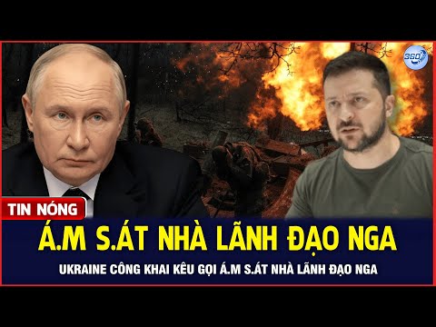 Bản Tin Sáng 3/2: Ukraine Công Khai Kêu Gọi Á.m S.át Nhà Lãnh Đạo Nga Putin | Chuyển Động 360