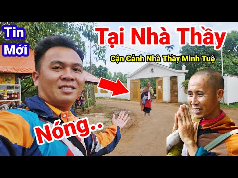 Cực Nóng : Cận Cảnh Ngay Lúc Này Tại Nhà Bố Mẹ Thầy Minh Tuệ Đi Qua Bên Cốc Của Thầy Ẩn Tu