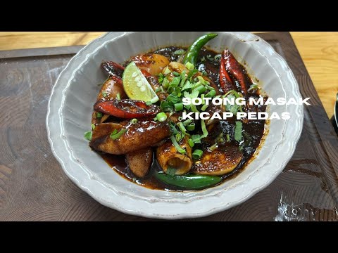 Sotong Masak Kicap Pedas | Tips Kuah Kicap Pekat, Sotong Lembut |