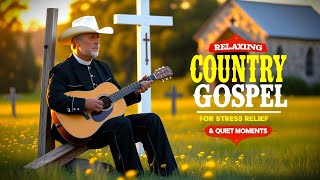 🌟🎵 Relaxing Country Music for Stress Relief & Quiet Moments