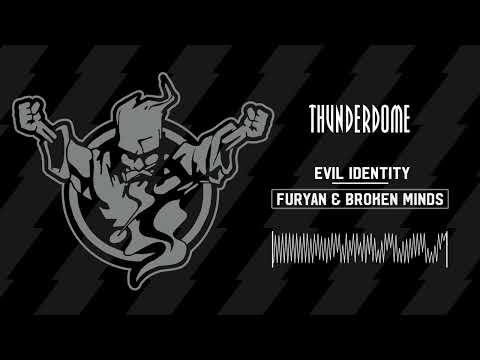 Furyan & Broken Minds - Evil Identity