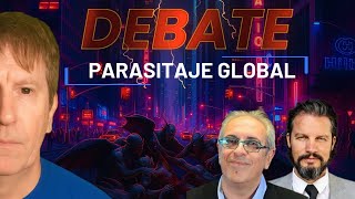 "VIVIMOS EN UNA SOCIEDAD PARASITADA POR ENTES MUY PODEROSOS" -DEBATE CON DR. FILE