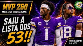 🎙️ MVP #260- Lista final dos 53 com algumas surpresas e será que pode pintar alguem mais?