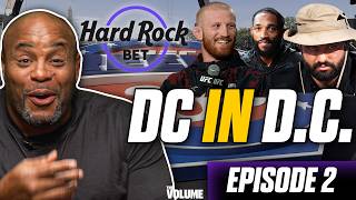 Daniel Cormier ROAD TO UFC FREEDOM 250 ft. Josh Hokit, Bo Nickal, & Phil Rowe  | DC in DC EP. 2