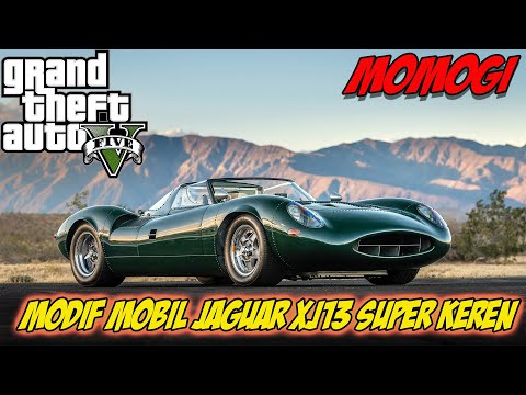 Momogi Is back Modif Jaguar Xj13 Si Classic Cantik Di GTA 5 - GTA 5 Indonesia Car Modification