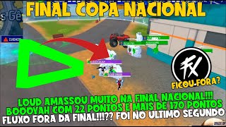 LOUD AMASSA MUITO NA GRANDE FINAL!!! BOOYAH COM 22 KILLS E MAIS DE 170 PONTOS, FLUXO FORA DA FINAL?
