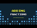 Adding Fractions with Unlike Denominators: A Fun Challenge
