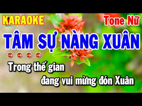 Karaoke Tâm Sự Nàng Xuân Tone Nữ – Nhạc Xuân Dễ Hát Nhất 2025 | Thanh Hải