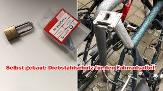 Diebstahlschutz für den Fahrradsattel selbst gemacht