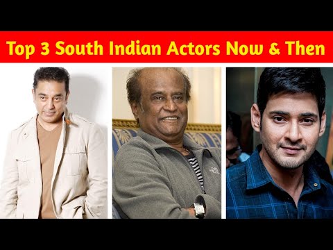 Top 3 South Indian Actors – Then vs Now | Evolution of Stardom #rajnikanth #maheshbabu #kamalhaasan
