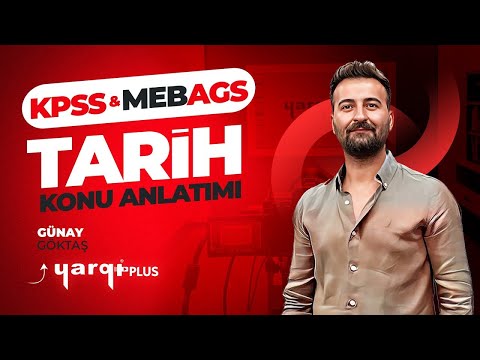 40 - KURTULUŞ SAVAŞI MUHAREBELER DÖNEMİ - 3 | 2025 MEB-AGS - KPSS TARİH - GÜNAY GÖKTAŞ