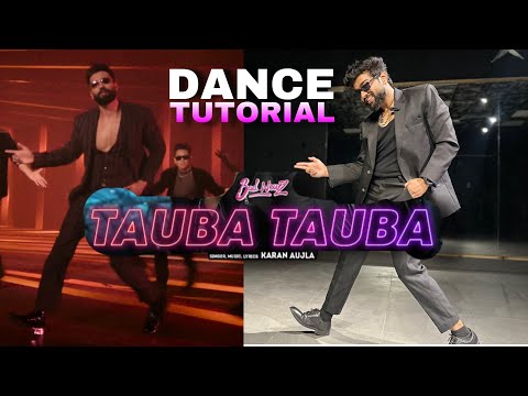 Tauba Tauba| Bad Newz |Full Dance Tutorial | Vicky Kaushal | Triptii Dimri |Karan Aujla | #trending