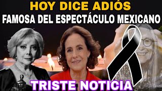 ⚫😭 DUELO EN EL ESPECTÁCULO MEXICANO PIDEN DONACIONES POR FAMOSA ACTRIZ / HOMENAJE A PRIMERA ACTRIZ 🌹