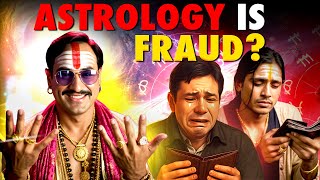 Dark Reality of Indian Astrology || ज्योतिष सच या बकवास ? || हैरान रह जाएंगे जानकर