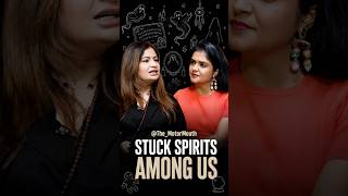 Spirits Are All Around Us | ft. Dr. Amayraa Yadav #themotormouth #Spirits #Spirituality #Mystery