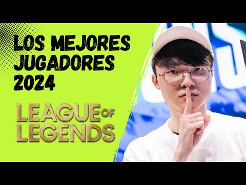 LOS 10 MEJORES JUGADORES DE LEAGUE OF LEGENDS EN 2024 (SEGUN TITO LASTPICK)