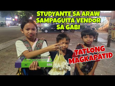 SAMPAGUITA VENDOR SA GABI ANG MAGKAPATID PARA PANGBAON SA SCHOOL| VAL SANTOS MATUBANG