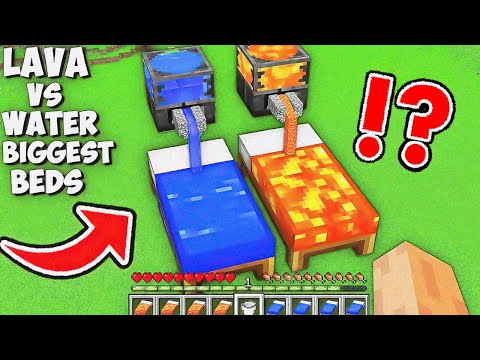 Which BIGGEST BED IS BETTER in Minecraft ? WATER VS LAVA ! SUPER BIG MINECRAFT !