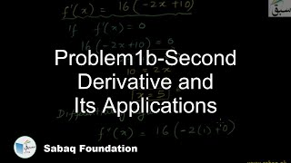 Problem1b-Second Derivative and Its Applications