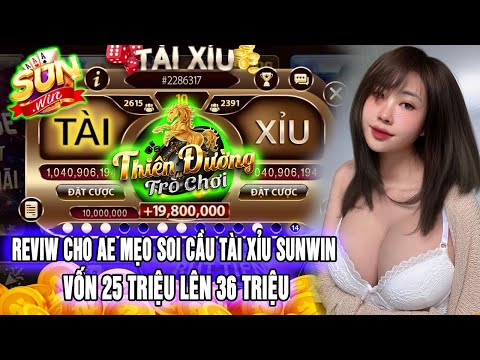 Sunwin | Link Tải Sunwin - Tải Sunwin | SUNWIN - Review Cho Ae Mẹo Soi Cầu Tài Xỉu Online Sunwin Mới