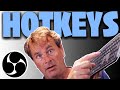 Hotkeys and Scene Management in OBS