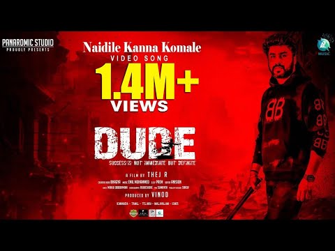 Naidile Kanna Komale Video Song | Dude | Ultimate Star Thej | Raghavendra Rajkumar | Emil Mohammed
