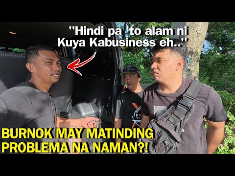 BURNOK" MAY HINDI PA PALA NASASABI KAY KABUSINESS?!😱 ANO KAYA 'TO??