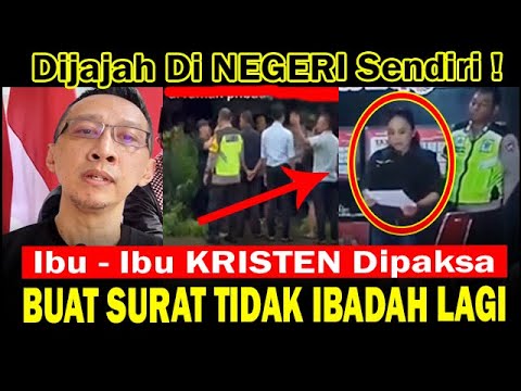 VIRAL ! IBU - IBU KRISTEN DIPKSA BUAT SURAT TIDAK IBADAH LAGI | PERMADI ABU JANDA