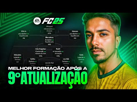 FC 25 - MINHA FORMAÇÃO COMPLETA APÓS A 9° ATUALIZAÇÃO 🔥 MELHOR TÁTICA ATUALIZADA!