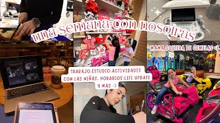 Una semana con nosotras🫶🏻+ trabajo, estudio, actividades con las niñas, horario y life update ✨