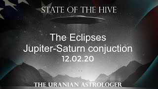 State of The Hive Update ~ The Eclipses and the Jupiter~Saturn Conjunction ~ Revolution Rising