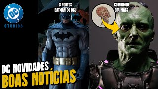 BRAINIAC CONFIRMADO? DCU NOVIDADES + HOMEM do AMANHÃ e BATMAN DCU